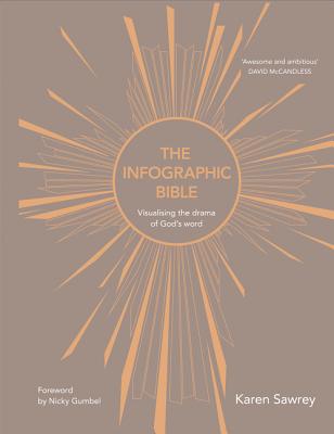 The Infographic Bible - Sawrey, Karen, and Gumbel, Nicky (Foreword by)