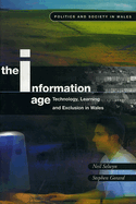 The Information Age: Technology, Learning and Exclusion in Wales