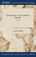 The Inheritance: by the Author of Marriage; VOL. III