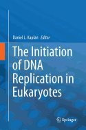 The Initiation of DNA Replication in Eukaryotes