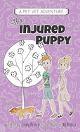 The Injured Puppy: The Pet Vet Series Book #2