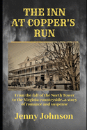 The Inn at Copper's Run