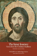 The Inner Journey: Views from the Christian Tradition