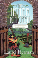 The Inner Kitchen: An Inspirational and Imaginative Place