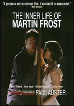 The Inner Life of Martin Frost - Paul Auster