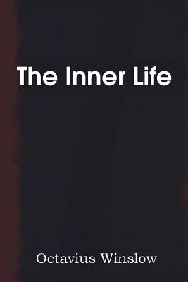 The Inner Life - Winslow, Octavius