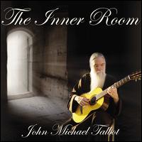 The Inner Room - John Michael Talbot