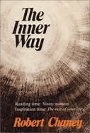 The Inner Way - Chaney, Robert