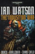 The Inquisition War - Watson, Ian