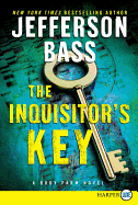 The Inquisitor's Key: A Body Farm Novel