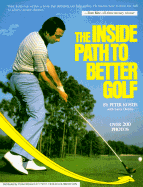 The Inside Path to Better Golf