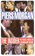 The Insider - Morgan, Piers