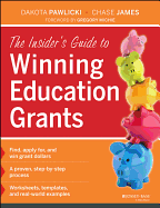 The Insider's Guide to Winning Education Grants