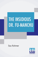 The Insidious Dr. Fu-Manchu