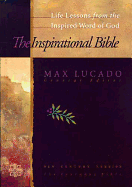 The Inspirational Bible: Life Lessons from the Inspired Word of God