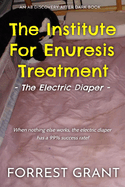 The Institute For Enuresis Treatment: The Electric Diaper