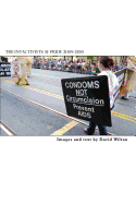 The Intactivists: San Francisco Pride 2009-2010