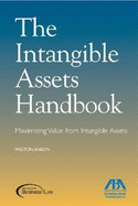 The Intangible Assets Handbook: Maximizing Value from Intangible Assets - Anson, Weston