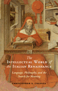 The Intellectual World of the Italian Renaissance