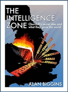 The Intelligence Zone: Churchill's secret sites and what they gave the world
