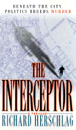 The Interceptor - Herschlag, Richard