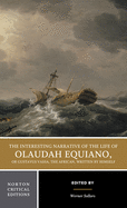 The Interesting Narrative of the Life of Olaudah Equiano, Or Gustavus Vassa, The African ILLUSTRATED