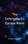 The Intergalactic Escape Room