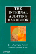 The Internal Auditing Handbook - Pickett, K H Spencer