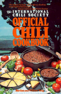 The International Chili Society Official Chili Cookbook - Neely, Martina, and Neely, William, and Neeley, Martina