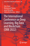 The International Conference on Deep Learning, Big Data and Blockchain (DBB 2022)