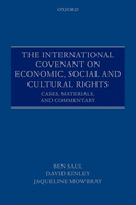 The International Covenant on Civil and Political Rights: Cases, Materials, and Commentary