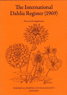 The International Dahlia Register (1969): Nineteenth Supplement