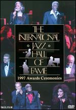The International Jazz Hall of Fame: 1997 Awards Ceremonies