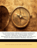 The International Library of Famous Literature: Selections from the World's Great Writers, Ancient