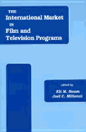 The International Market in Film and Television Programs