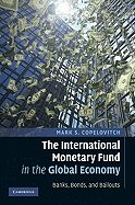 The International Monetary Fund in the Global Economy