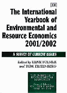 The International Yearbook of Environmental and Resource Economics 2001/2002: A Survey of Current Issues - Folmer, Henk (Editor), and Tietenberg, Tom (Editor)