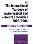 The International Yearbook of Environmental and Resource Economics 2003/2004: A Survey of Current Issues