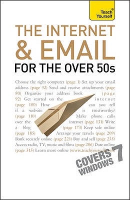 The Internet and Email For The Over 50s: Teach Yourself - Reeves, Bob