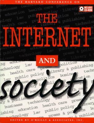 The Internet and Society - O'Reilly & Associates Inc, and Mitchell, Carolyn B, and O'Reilly & Associates, & Associates