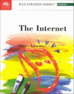 The Internet - Illustrated Introductory - Perry, James, Professor, and Schneider, Gary