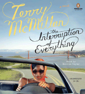 The Interruption of Everything - McMillan, Terry