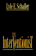 The Interventionist: Hardback Edition