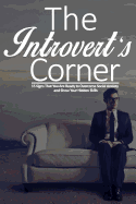 The Introvert's Corner: 15 Signs That You Are Ready to Overcome Social Anxiety and Show Your Hidden Skills