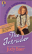 The Intruder - Baer, Judy