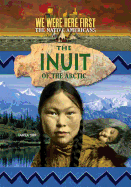 The Inuit of the Arctic