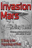 The Invasion from Mars: A Study in the Psychology of Panic