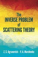 The inverse problem of scattering theory