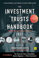 The Investment Trust Handbook 2021: Investing essentials, expert insights and powerful trends and data