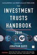 The Investment Trusts Handbook 2019: Investing essentials, expert insights and powerful trends and data